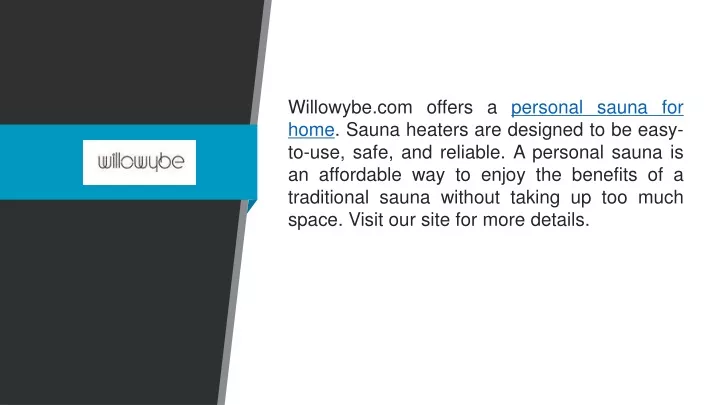 willowybe com offers a personal sauna for home