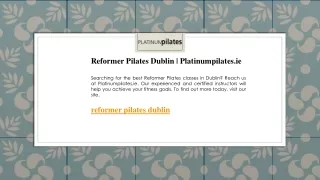 Reformer Pilates Dublin  Platinumpilates.ie