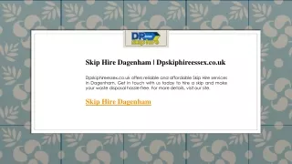 Skip Hire Dagenham  Dpskiphireessex.co.uk