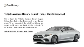 Vehicle Accident History Report Online | Carshistory.co.uk