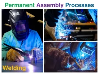 permanent assembly processes