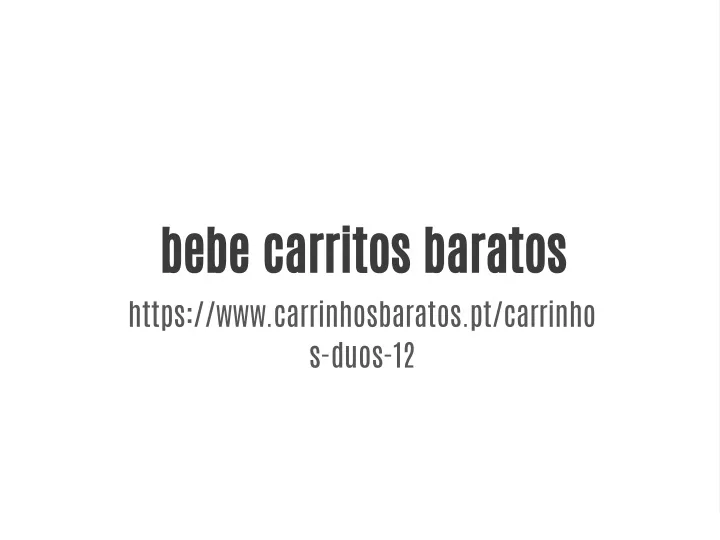 bebe carritos baratos https www carrinhosbaratos
