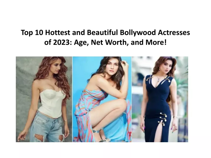 top 10 hottest and beautiful bollywood actresses