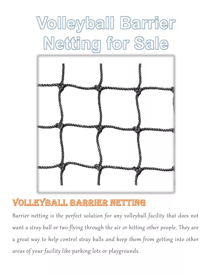 barrier netting is the perfect solution