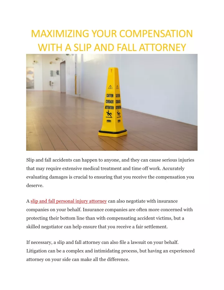 maximizing your compensation with a slip and fall