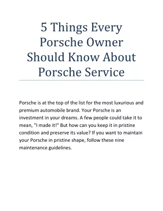 5 Things Every Porsche Owner Should Know About Porsche Service