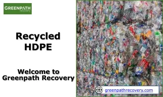 Recycled HDPE - Greenpath Recovery