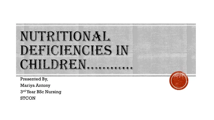 nutritional deficiencies in children