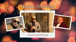 Ashok Prasad Abhishek - A well known Producer