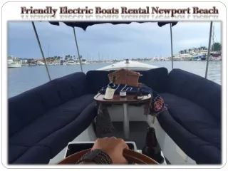 Friendly Electric Boats Rental Newport Beach