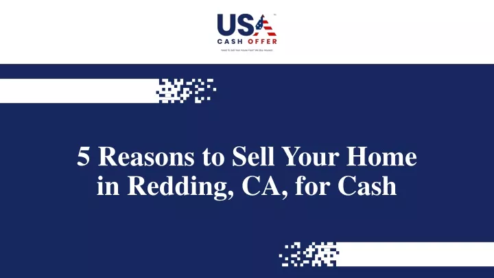 5 reasons to sell your home in redding ca for cash