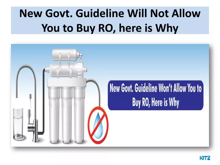 new govt guideline will not allow you to buy ro here is why