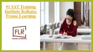 Foremost SAT Preparation Center in Kolkata - Frame Learning