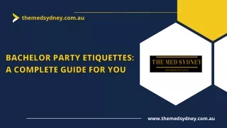 Bachelor Party Etiquettes: A Complete Guide For You