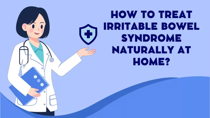 how to treat irritable bowel syndrome naturally