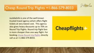 Book Cheap Round Trip Flight Deals  1-866-579-8033