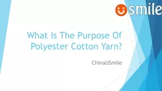 what is the purpose of polyester cotton yarn