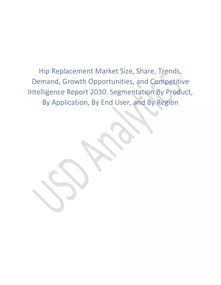 hip replacement market size share trends demand