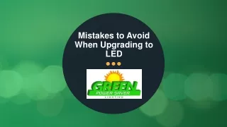 mistakes to avoid when upgrading to led