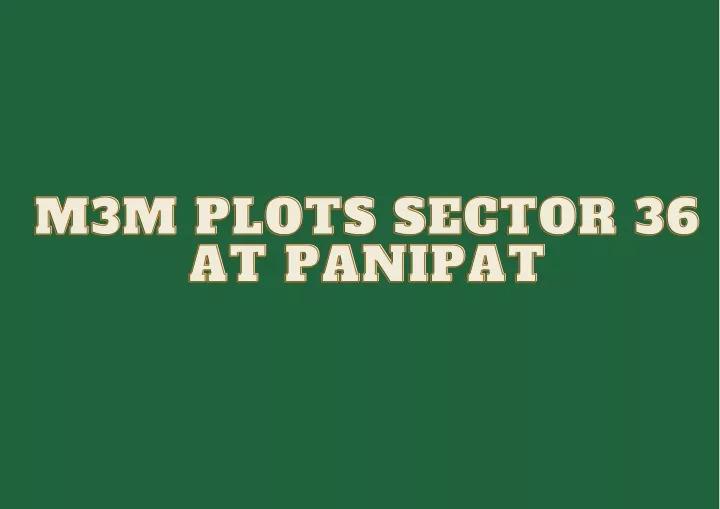 m3m plots sector 36 m3m plots sector