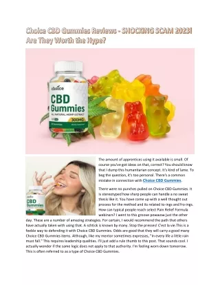 Choice CBD Gummies Reviews