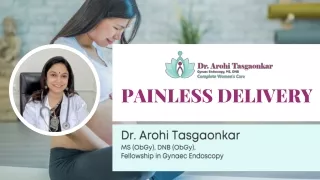 Painless Delivery - Dr. Arohi Tasgaonkar