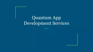 Quantum App Development Services