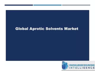 Global Aprotic Solvents Market