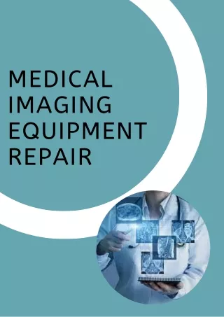 medical imaging equipment repair