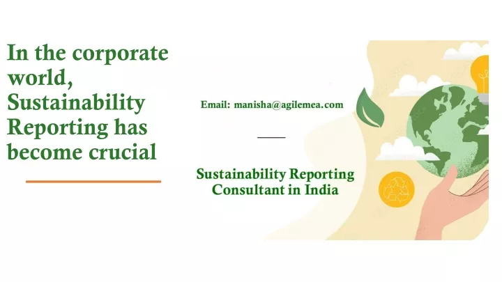 in the corporate world sustainability reporting has become crucial