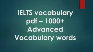 IELTS vocabulary pdf – 1000  Advanced Vocabulary