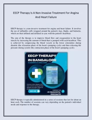 EECP therapy (Enhanced External Counterpulsation) is a non-invasive treatment for angina and heart failure