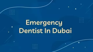 Best-Emrgency-Dentist-In-Dubai