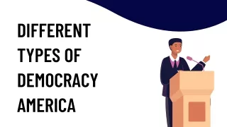 Different Types Of Democracy America