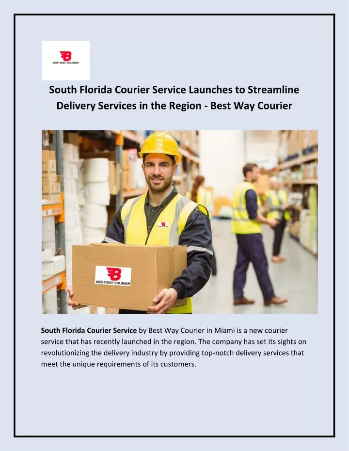 south florida courier service launches