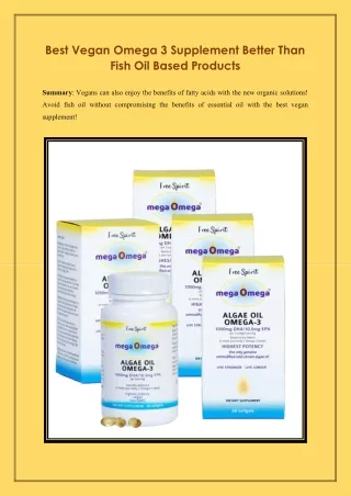 Best Vegan Omega 3 Supplement Better Than Fish Oil Based Products