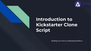 Introduction to Kickstarter Clone Script