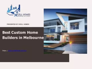 Best Custom Home Builders in Melbourne
