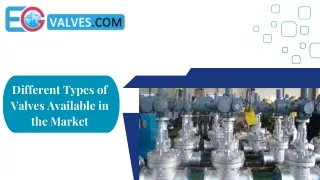 Different Types of Valves Available in the Market