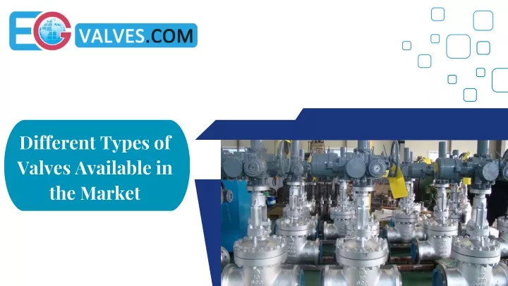 different types of valves available in the market
