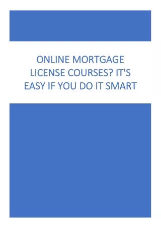 Are you planning to seek a career in the mortgage industry?