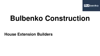 House Extension Builders