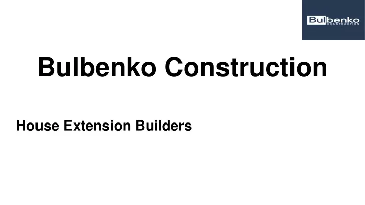 bulbenko construction