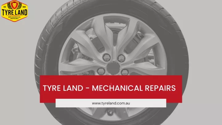 tyre land mechanical repairs