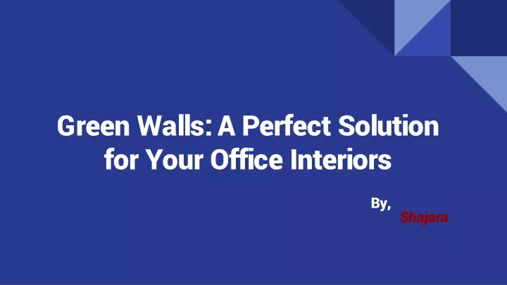 green walls a perfect solution for your office interiors