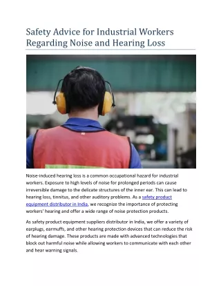 Safety Advice for Industrial Workers Regarding Noise and Hearing Loss