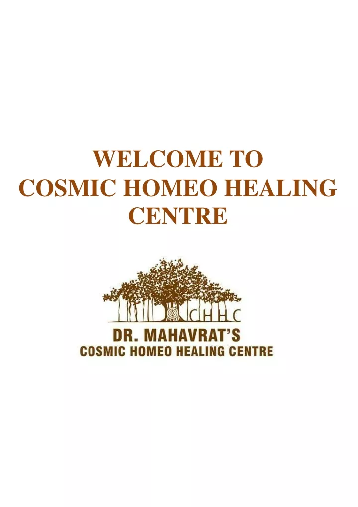 welcome to cosmic homeo healing centre