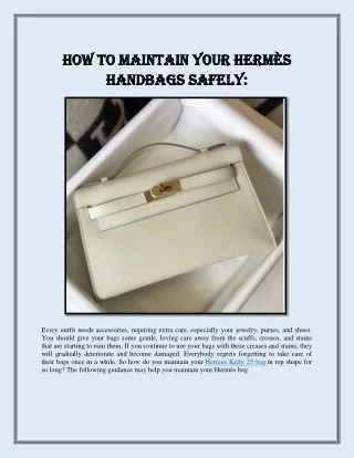 How to maintain your Hermès handbags safely