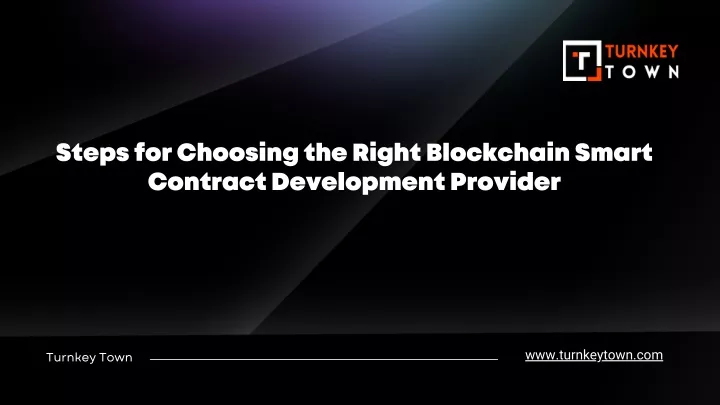 steps for choosing the right blockchain smart