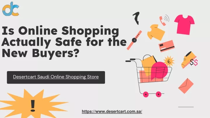 is online shopping actually safe for the new buyers